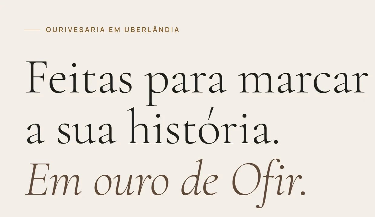 Detalhe tipográfico do projeto conceito Ofir Ourivesaria: "Feitas para marcar a sua história. Em ouro de Ofir."